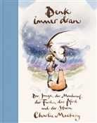 Charles Fox, Charlie Mackesy - Denk immer dran