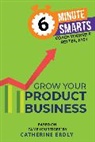Catherine Erdly - Grow Your Product Business