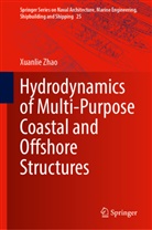 Xuanlie Zhao - Hydrodynamics of Multi-Purpose Coastal and Offshore Structures