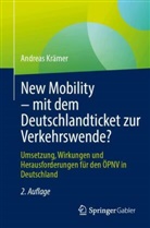 Andreas Krämer - New Mobility - mit dem Deutschlandticket zur Verkehrswende?