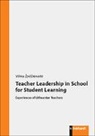 Vilma Zydziunaite, Vilma Žydžiūnaitė - Teacher Leadership in School for Student Learning