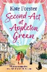 Kate Forster - Second Act at Appleton Green