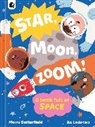 Moira Butterfield, Ro Ledesma - Star, Moon, Zoom!