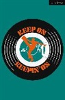 Mick Martin, Martin Mick - Keep On Keepin' On!