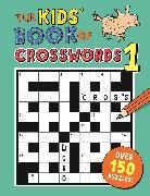 Gareth Moore - The Kids' Book of Crosswords 1