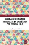 Susana Madinabeitia Manso - Evaluación dinámica aplicada a la enseñanza del español LE/2