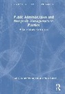 Holzer Marc, Aimee L. Williamson - Public Administration and Nonprofit Management in Practice