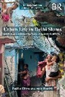 Dixon Pauline, Humble Steve - Urban Life in Delhi Slums
