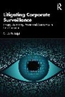 David Rudolph - Litigating Corporate Surveillance