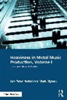 Jan-Peter Herbst, Jan-Peter Mynett Herbst, Mynett Mark - Heaviness in Metal Music Production, Volume I