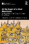 Barham Peter, Beresford Peter, Ker Wallwork - At the Heart of a Mad Movement