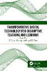 T Devi, P Kaliraj, G Singaravelu - Transformative Digital Technology for Disruptive Teaching and Learning