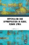 Newson Paul - Imperialism and Appropriation in Rural Roman Syria