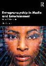 Alex Connock - Entrepreneurship in Media and Entertainment