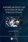 S. Can (Rensselaer Polytechnic Institute Gulen, S. Can Gülen - Applied Second Law Analysis of Heat Engine Cycles