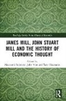 Masatomi (Osaka Gakuin University Fujimoto, Fujimoto Masatomi, Taro Hisamatsu, Vint John - James Mill, John Stuart Mill, and the History of Economic Thought