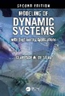 Clarence W. de Silva - Modeling of Dynamic Systems with Engineering Applications