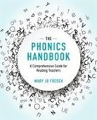 Mary Jo Fresch - Phonics Handbook