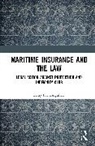 Feray Firinciogullari - Maritime Insurance and the Law