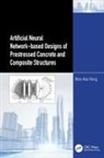 Won‐Kee Hong, Won-Kee (Kyung Hee University Hong - Artificial Neural Network Based Designs of Prestressed Concrete and
