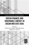 Han (Economic Research Institute for Asea Phoumin, Kimura Fukunari, Han Phoumin, Taghizadeh-Hesary Farhad - Green Finance and Renewable Energy in Asean and East Asia