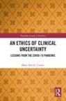 Mary Ann G. Cutter - An Ethics of Clinical Uncertainty