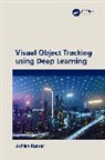 Ashish (Nce Kumar, Kumar Ashish - Visual Object Tracking Using Deep Learning