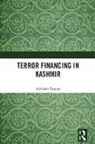 Abhinav Pandya - Terror Financing in Kashmir