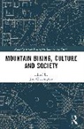 Jim Cherrington - Mountain Biking, Culture and Society