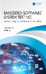 Jiang Bo, Yongfeng Yin - Embedded Software System Testing