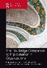 António Cunha Meneses Abrantes, Anne Miner, Miguel Pina e Cunha, Dusya Vera - The Routledge Companion to Improvisation in Organizations