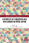 Galan Christian, Harald Salomon - Histories of Children and Childhood in Meiji Japan