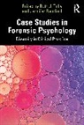 Ruth J. (Forensic Psychologist Tully, Jennifer Bamford, Ruth J. Tully - Case Studies in Forensic Psychology