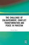 Moonis (University of Karachi Ahmar, Ahmar Moonis - Challenge of Enlightenment, Conflict Transformation and Peace in