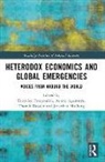 Ariane Agunsoye, Thoralf Dassler, Eurydice Fotopoulou, Jonathan Mulberg - Heterodox Economics and Global Emergencies