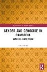 Azra Rashid - Gender and Genocide in Cambodia