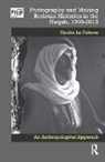 Emilie (University of Oxford Le Febvre, Le Febvre Emilie - Photography and Making Bedouin Histories in the Naqab, 1906-2013