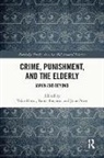 Yoko Hosoi, John Pratt, Bunri Tatsuno - Crime, Punishment, and the Elderly