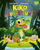 Viola Ahles, Igor Lange - Kiko Kunterbunt