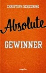 Christoph Scheuring - Absolute Gewinner
