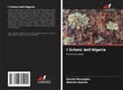 Abassia Ayache, Rachid Mouedden - I licheni dell'Algeria