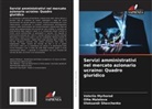 Olha Maletova, Valeriia Myrhorod, Oleksandr Shevchenko - Servizi amministrativi nel mercato azionario ucraino: Quadro giuridico
