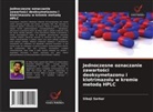 Sibaji Sarkar - Jednoczesne oznaczanie zawartosci deoksymetazonu i klotrimazolu w kremie metoda HPLC
