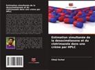 Sibaji Sarkar - Estimation simultanée de la desoximétasone et du clotrimazole dans une crème par HPLC
