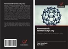 Aarti Gore, Tejal Jondhale - Nanonosnik farmaceutyczny