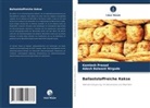 Adesh Balwant Nirgude, Kamlesh Prasad - Ballaststoffreiche Kekse
