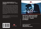 Olha Maletova, Valeriia Myrhorod, Oleksandr Shevchenko - Services administratifs sur le marché boursier ukrainien : Cadre juridique