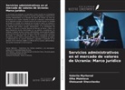 Olha Maletova, Valeriia Myrhorod, Oleksandr Shevchenko - Servicios administrativos en el mercado de valores de Ucrania: Marco jurídico