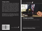 Benjamin BOKEMELA MBOYO - Trilogía jurídica