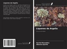 Abassia Ayache, Rachid Mouedden - Líquenes de Argelia